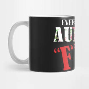 Every Great Auntie Says The F Word T-Shirt Mug